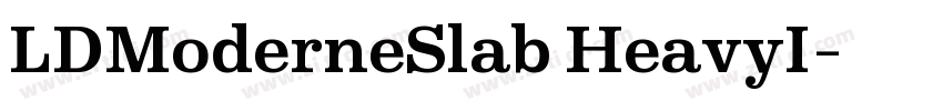 LDModerneSlab HeavyI字体转换